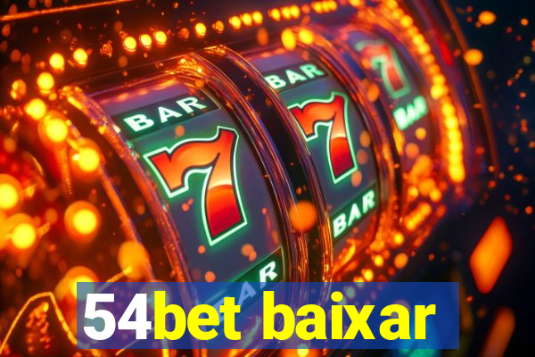 54bet baixar